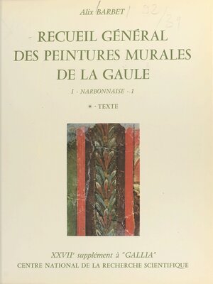 cover image of Recueil général des peintures murales de la Gaule (1.1)
